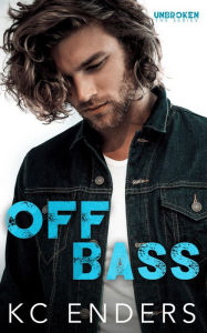 Title: Off Bass, Author: KC Enders