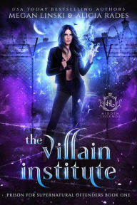 Title: The Villain Institute, Author: Megan Linski