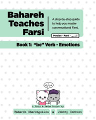 Title: Bahareh Teaches Farsi - Book 1: 