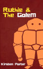 Ruthie and the Golem