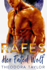 Title: RAFES: Her Fated Wolf: 50 Loving States, Maryland, Author: Theodora Taylor