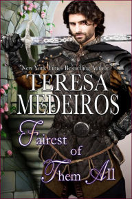 Title: Fairest of Them All, Author: Teresa Medeiros