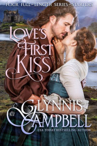 Title: Love's First Kiss, Author: Glynnis Campbell