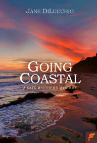 Title: Going Coastal, Author: Jane Dilucchio