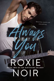 Title: Always You, Author: Roxie Noir