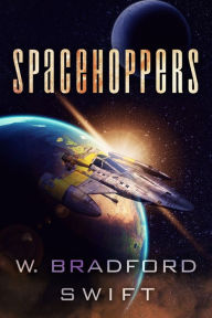 Title: Spacehoppers, Author: W. Bradford Swift