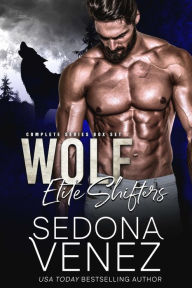 Title: Wolf Elite Shifters Box Set, Author: Sedona Venez