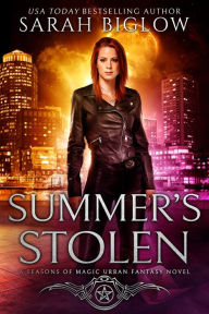 Download ebook free for pc Summer's Stolen: (A Witch Detective Urban Fantasy Novel) (English literature) by Sarah Biglow  9798765534519