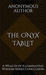Title: The Onyx Tablet, Author: Anonymous Author