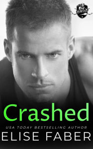 Title: Crashed, Author: Elise Faber