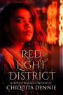 RedLight District: A Curvy Girl, Fling, African American, Fantasy Romance