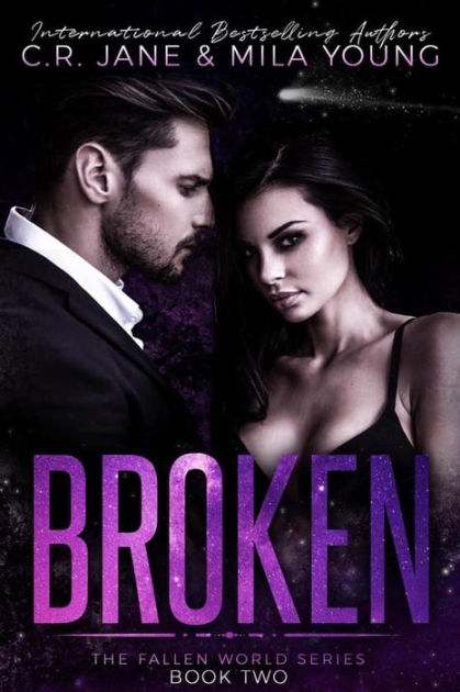 Broken by Mila Young, C. R. Jane | eBook | Barnes & Noble®