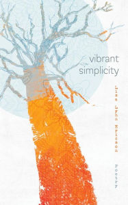 Title: Vibrant Simplicity, Author: Lisa Lynn Ericson