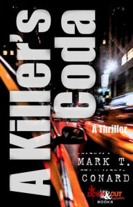 Title: A Killer's Coda, Author: Mark T. Conard