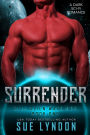 Surrender: A Dark Sci-Fi Romance