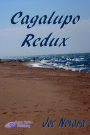 Cagalupo Redux