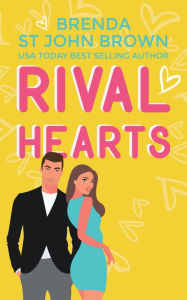 Title: Rival Hearts, Author: Brenda St John Brown