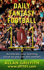 Learn to Win at Daily Fantasy Football