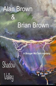 Title: Shadow Valley, Author: Alan Brown