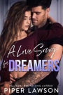 A Love Song for Dreamers (Rivals, #3)