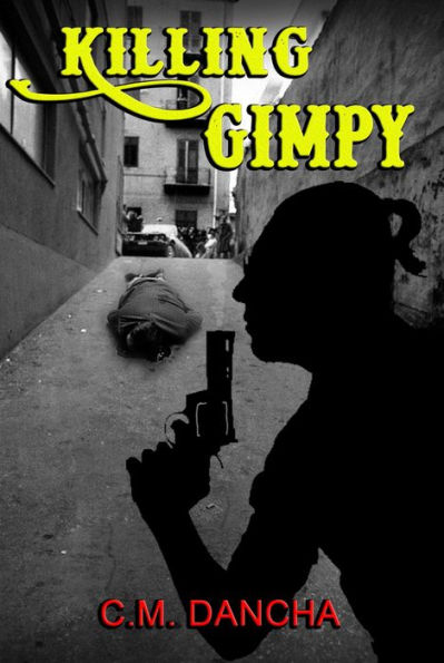 Killing Gimpy