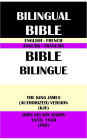 ENGLISH-FRENCH BILINGUAL BIBLE: THE KING JAMES (AUTHORIZED) VERSION (KJV) & JOHN NELSON DARBY 1859, 1880 (JND)