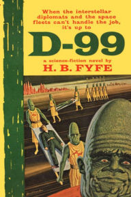 Title: D-99, Author: H. B. Fyfe