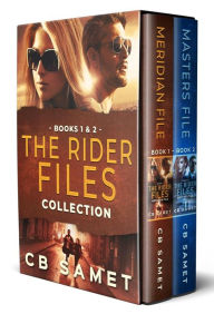 Title: The Rider Files Collection, Books 1&2: a romantic suspense digital box set, Author: C. B. Samet