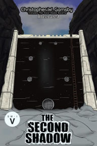 Title: The Second Shadow: Illustrated Edition, Author: Christopher Gamsby