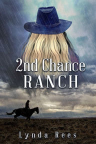 Title: 2nd Chance Ranch, Author: Lynda Rees