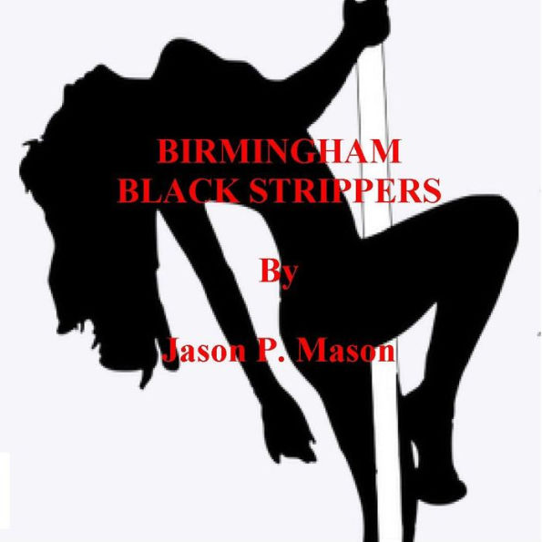 BIRMINGHAM BLACK STRIPPERS