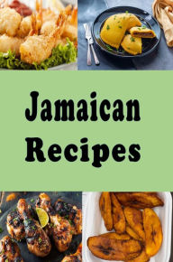 Title: Jamaican Recipes, Author: Katy Lyons