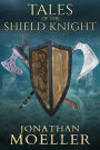 Tales of the Shield Knight