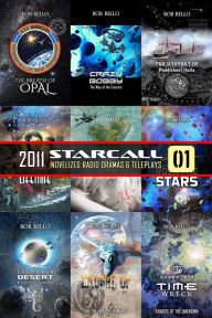 Title: Starcall 1: The Call of The Stars, Author: Bob Bello