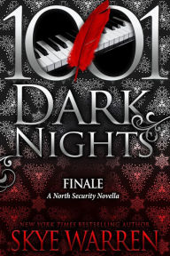 Title: Finale: A North Security Novella, Author: Skye Warren