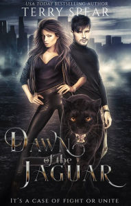 Title: Dawn of the Jaguar, Author: Terry Spear