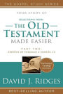 Old Testament Made Easier, Part 2: Exodus 20 Through Samuel 12