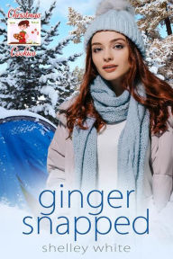 Title: Ginger Snapped, Author: Shelley White