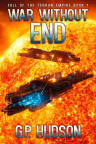 Title: War Without End, Author: G.P. Hudson