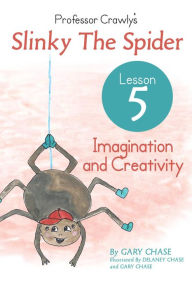 Title: Professor Crawly - Lesson 5, Author: Gary Chase