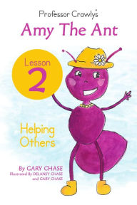 Title: Professor Crawly - Lesson 2, Author: Gary Chase