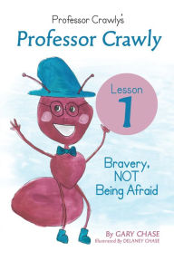 Title: Professor Crawly - Lesson 1, Author: Gary Chase