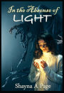 In the Absence of Light