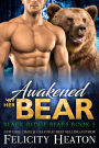 Awakened by her Bear (Black Ridge Bears Shifter Romance Series Book 5)