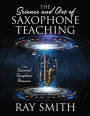 The Science and Art of Saxophone Teaching