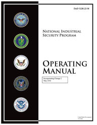 Title: DoD 5220.22-M National Industrial Security Program Operating Manual Incorporating Change 2 May 2016, Author: United States Government Us Army
