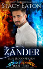 Zander: Blue Blood Reborn