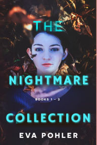 Title: The Nightmare Collection, Author: Eva Pohler