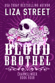 Title: Blood Brothel, Author: Liza Street