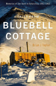 Title: Tales from Bluebell Cottage, Author: Brian J Taylor